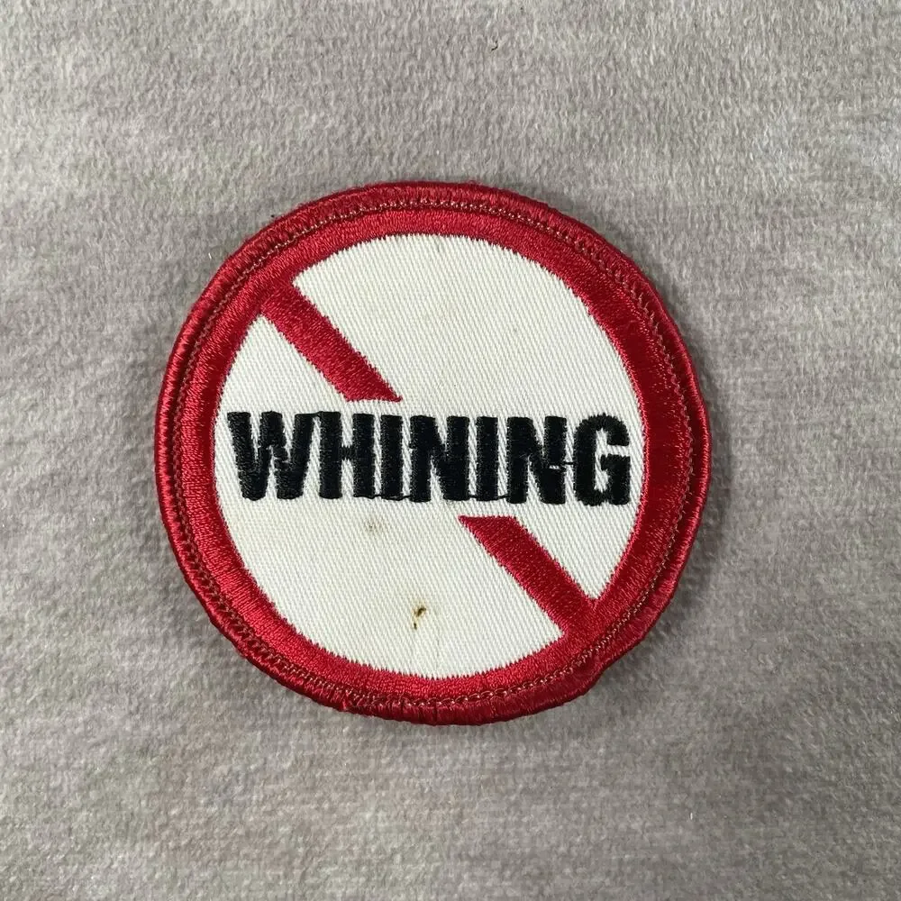 Vintage 90s No Whining Patch Humor Iron On Custom Bag Decor 80s Funny